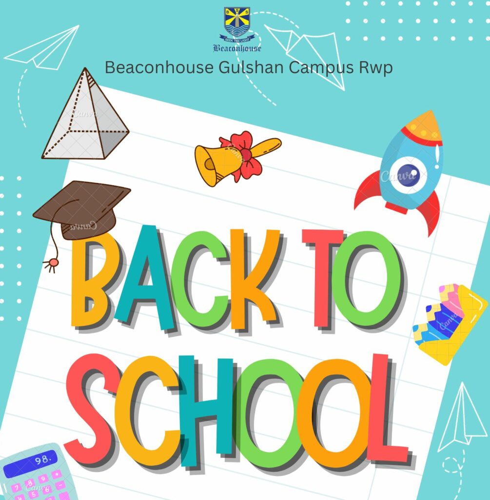 Back to School Beaconhouse Gulshan Campus, Rawalpindi
